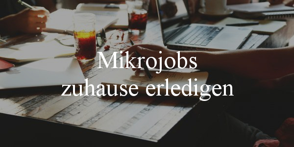 Microjobs zuhause